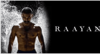 Raayan OTT Release